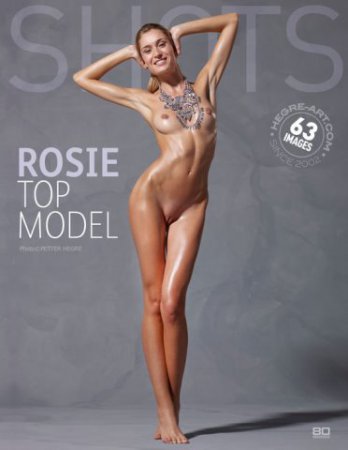 [Hegre-Art] Rosie - Top Model