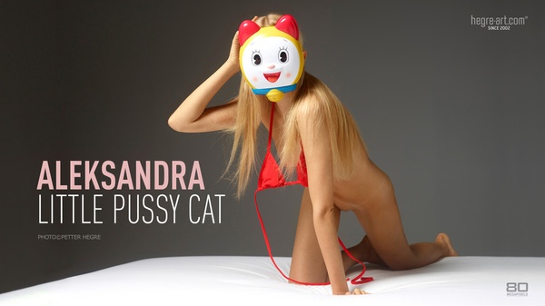 [Hegre-Art] Aleksandra - Little Pussy Cat