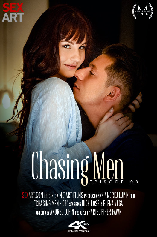 [Sex-Art] Elena Vega, Nick Ross - Chasing Men, Episode 03