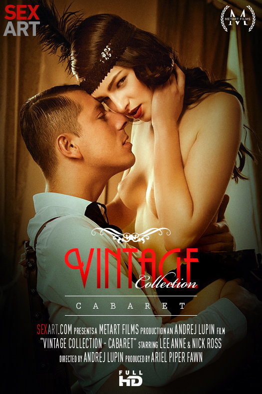 [Sex-Art] Lee Anne, Nick Ross - Vintage Collection: Cabaret