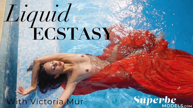 Victoria Mur - Liquid Ecstasy