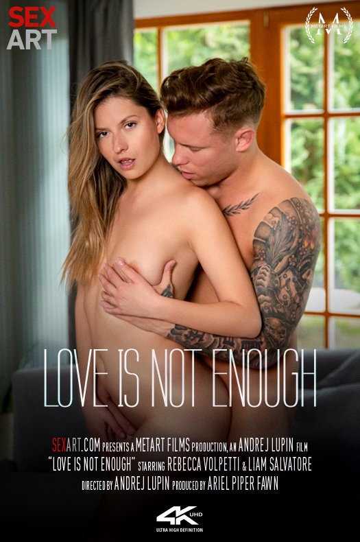 [SexArt] Rebecca Volpetti and Liam Salvatore - Love Is Not Enough