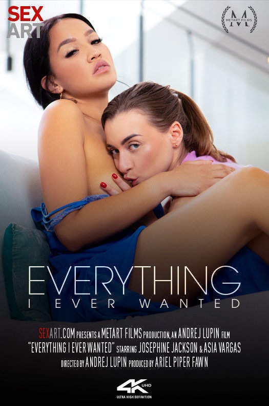 [SexArt] Josephine Jackson, Asia Vargas - Everything I Ever Wanted